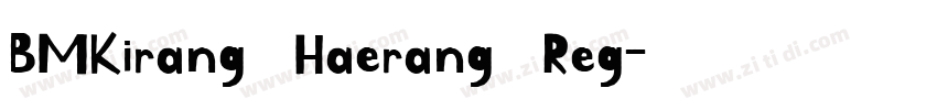 BMKirang Haerang Reg字体转换